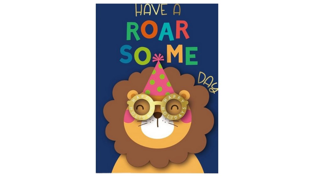 Greeting Card ” Have a roarsome Day””
